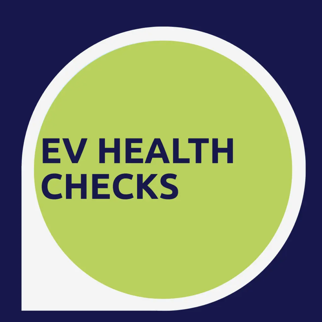 EV Health checks